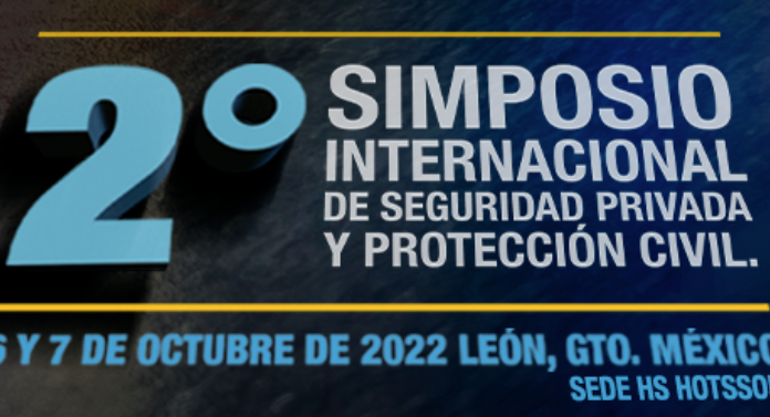 Anuncian autoridades 2o Simposio Internacional de Seguridad Privada y Protección Civil