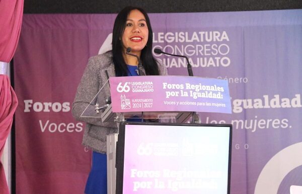 Realiza Congreso de Guanajuato 3 Foro Regional Voces y Acciones por las Mujeres