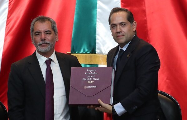 Paquete Fiscal 2027 con énfasis en la recaudación y combate al huachicol